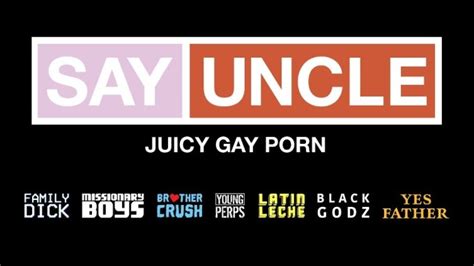 Say uncle porn - SayUncle is the world's most popular boutique gay porn network. Jetzt kaufen Alle Sonderangebote. $119 $59. 01:07:43. In doctortapes geht ein geiler junge für seine spezialbehandlung in seine arztpraxis und bekommt es doppelt. 204,2K views. 